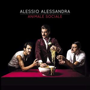 Alessio Alessandra - Animale Sociale